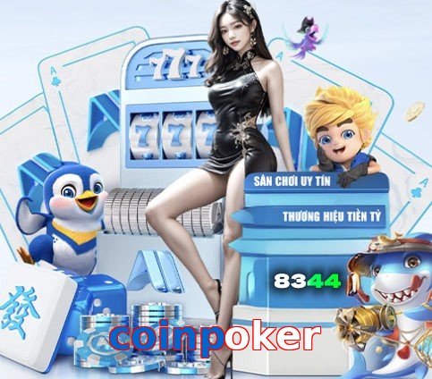 coinpoker – Nền tảng giải trí an toàn coinpoker